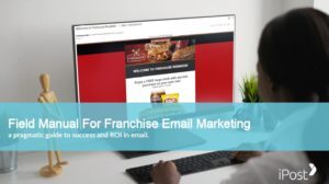 Field Manual For Franchise Email Marketing