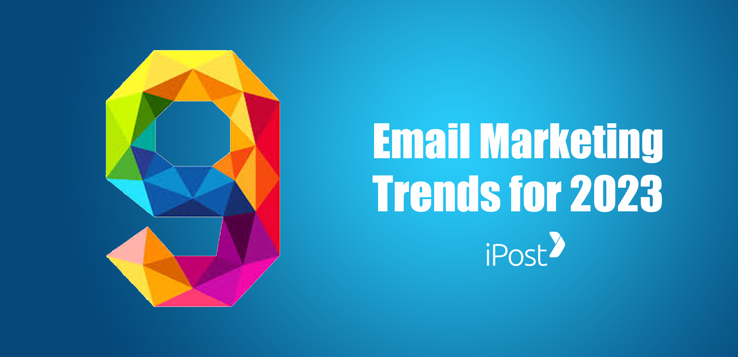 9 email marketing trends 2023 copy 9 email marketing trends 2023 copy