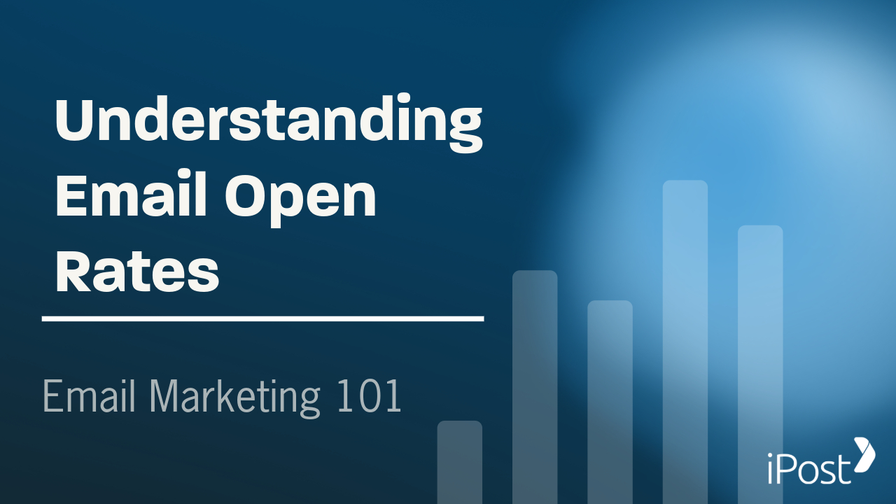 Understanding email open rates (updated for 2025) - iPost